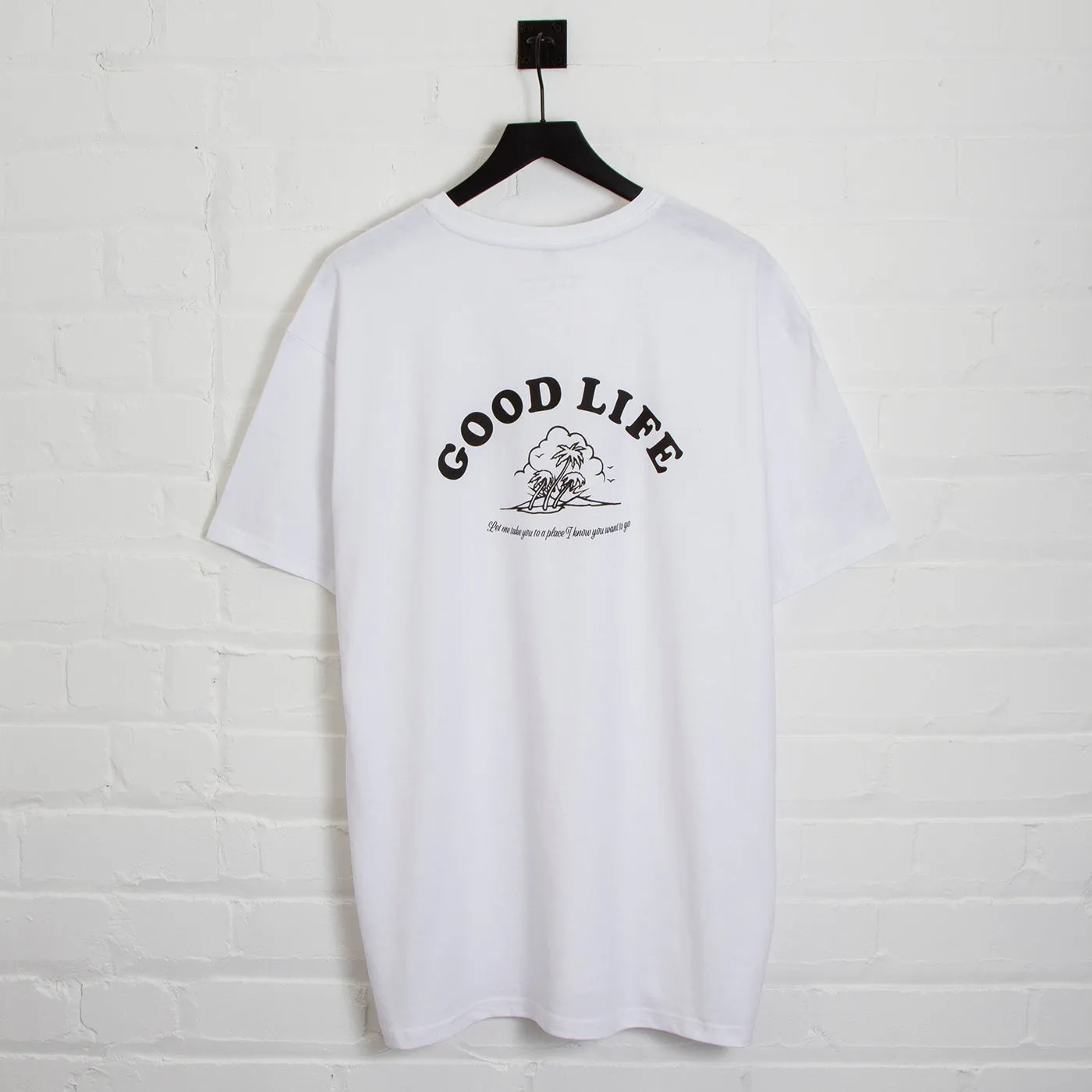 Good Life  - Oversized Tshirt - White